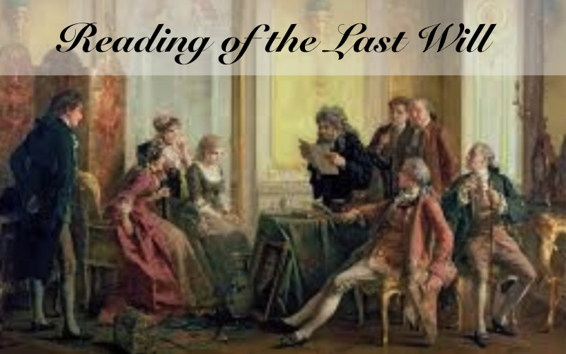 Reading of the Last Will